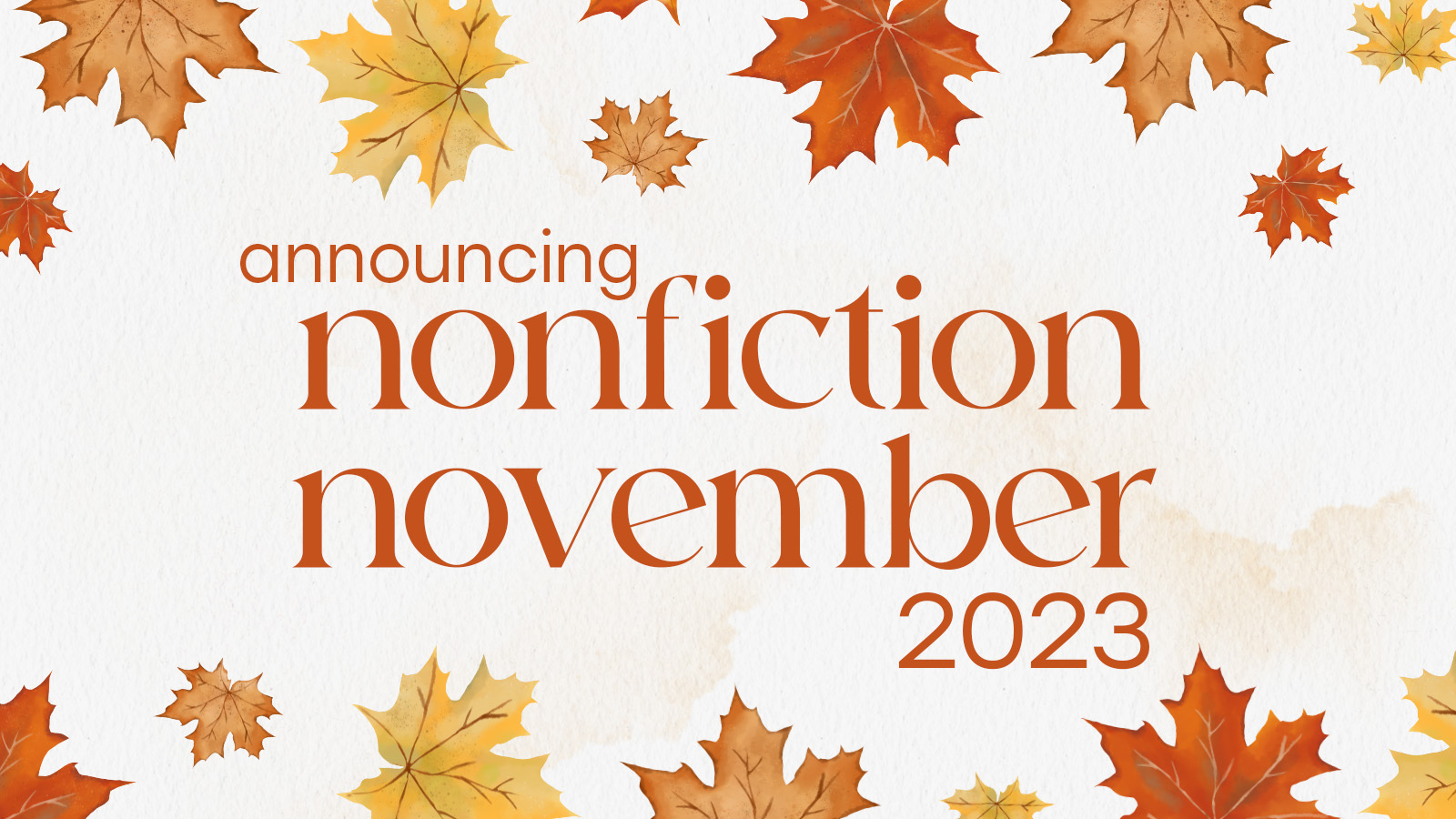 Nonfiction November 2023 is here